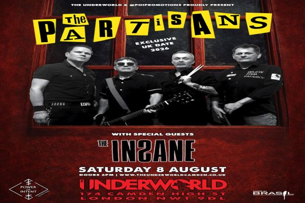 THE PARTISANS at The Underworld - London — event image